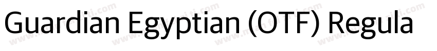 Guardian Egyptian (OTF) Regular字体转换